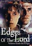 Edges of the Lord (uncut) Verlorene Kinder des Krieges